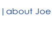 about joe